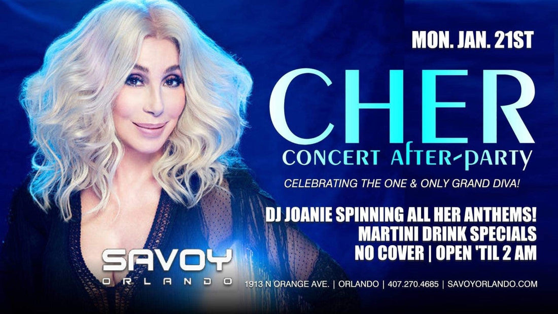 Cher Concert After-Party @ SAVOY Orlando