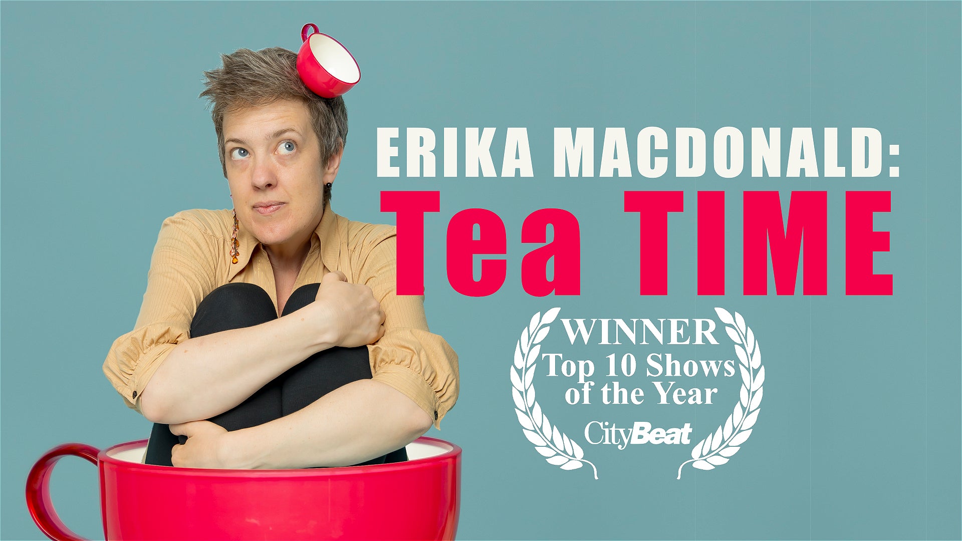 Promotional graphic for Erika Macdonald's 'Tea Time' with a woman holding a red teacup against a blue background.