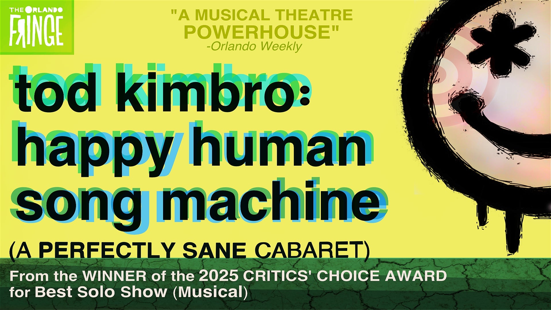 Promotional poster for 'Happy Human Song Machine' with a smiley face graphic and text about a musical theatre show.