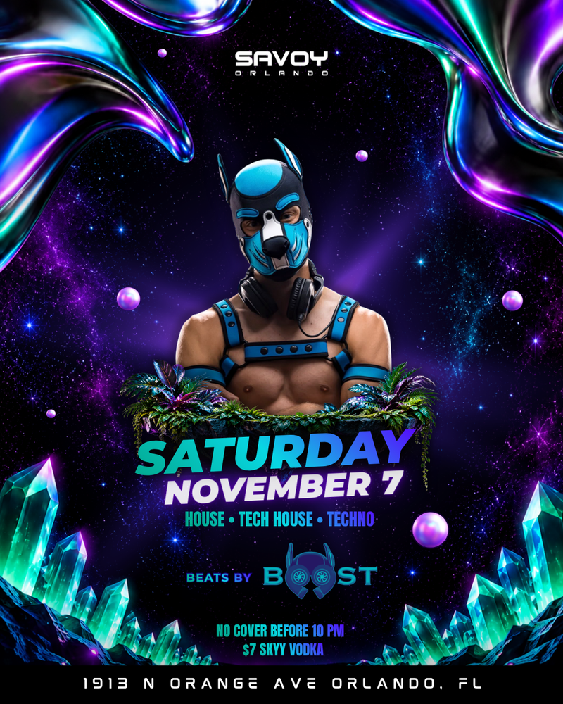 EDC Weekend flyer for Saturday, November 7 at Savoy Orlando with beats by Boost on house, tech house and techno. No cover before 10 PM, $7 Skyy Vodka.