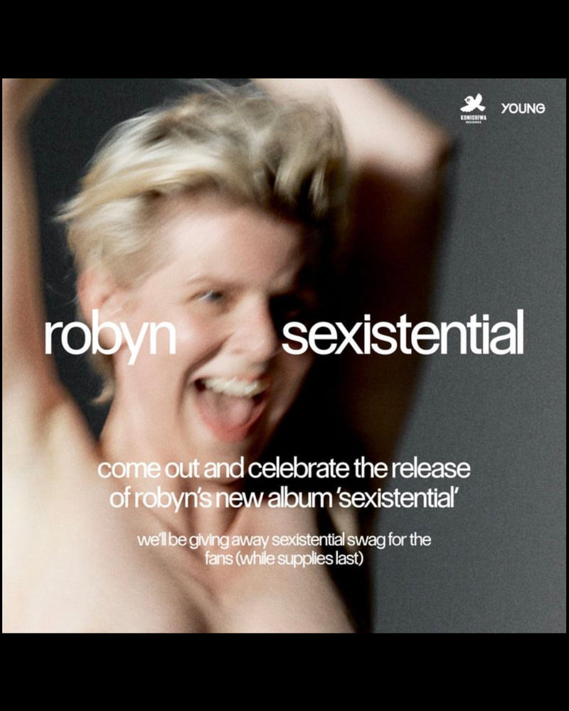 Promotional image for Robyn's album 'sexistential' with a person in the background.