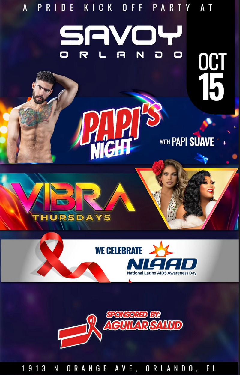 A promotional party poster for Savoy Orlando, featuring multiple colorful event and sponsorship banners including 'Papi's Night', 'Vibra Thursdays', 'We Celebrate NIAAD', and 'Sponsored by Aguilar Salud'.