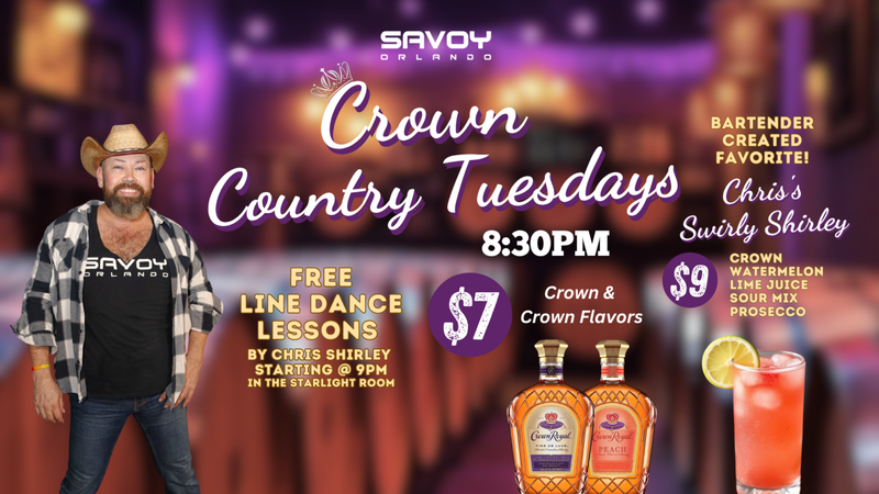 Promotional poster for Savoy Orlando's Crown Country Tuesdays event with a man in a cowboy hat and drink offerings.