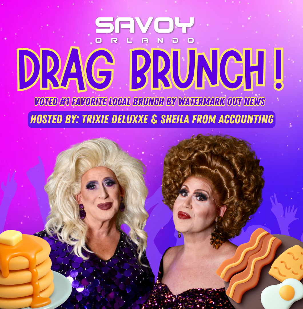 Promotional poster for Savoy Orlando Drag Brunch featuring two drag queens and food graphics on a purple background.