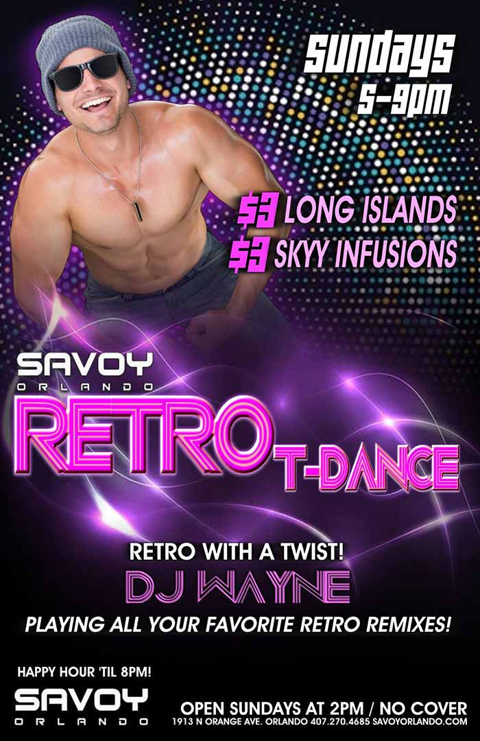 Sundays at Savoy Orlando Retro Dance